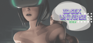3D Sex Universe Review: Is This the Most Immersive Adult Simulation Game?