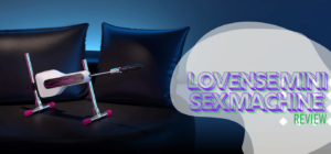 Lovense Mini Sex Machine Review: Is This Compact Powerhouse Worth It?